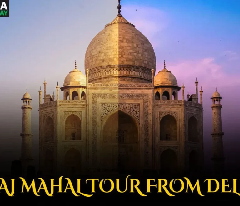 Taj Mahal Tour From Delhi